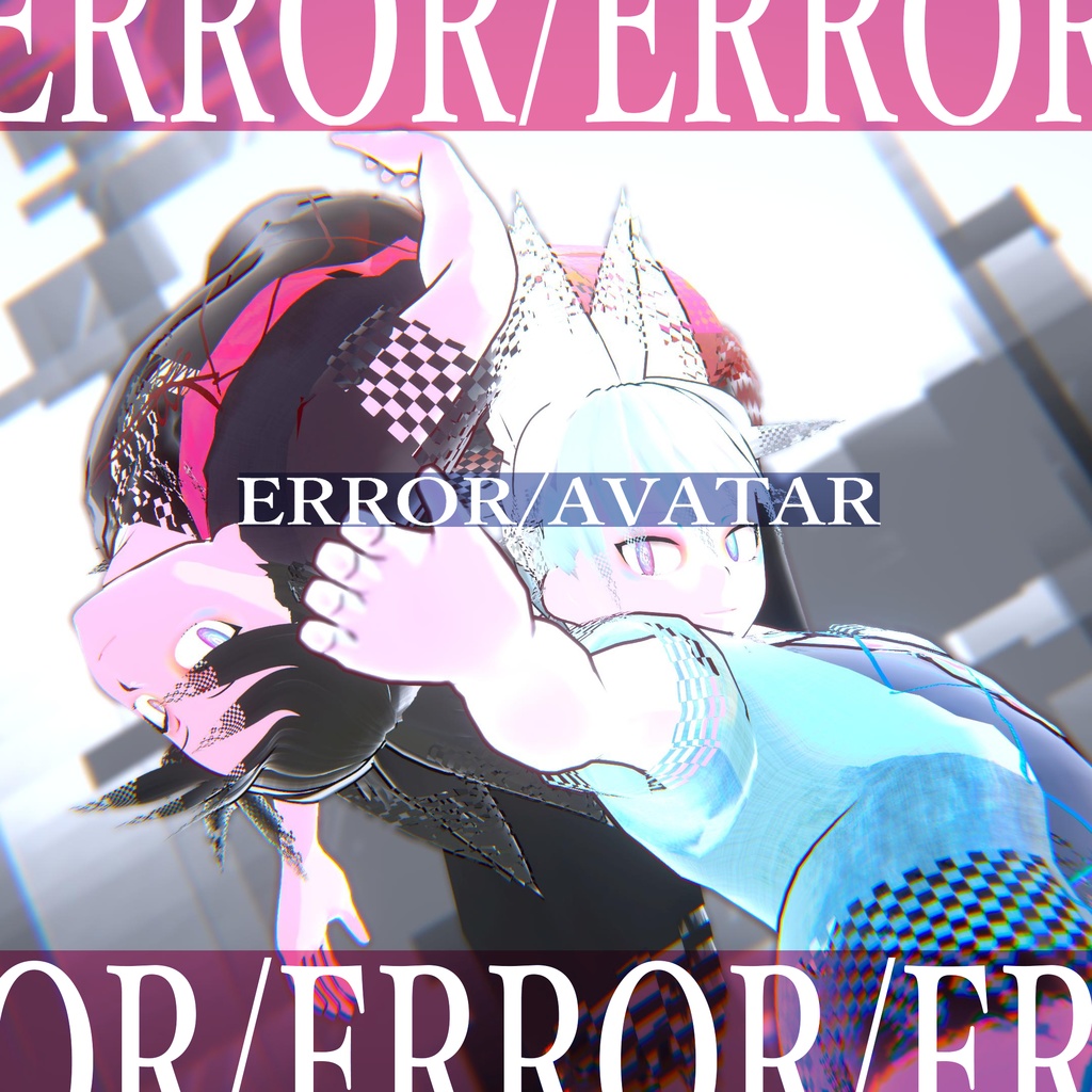 【3Dアバター用VRMモデル】ERROR/AVATAR