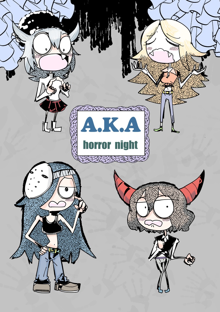A.K.A horror night