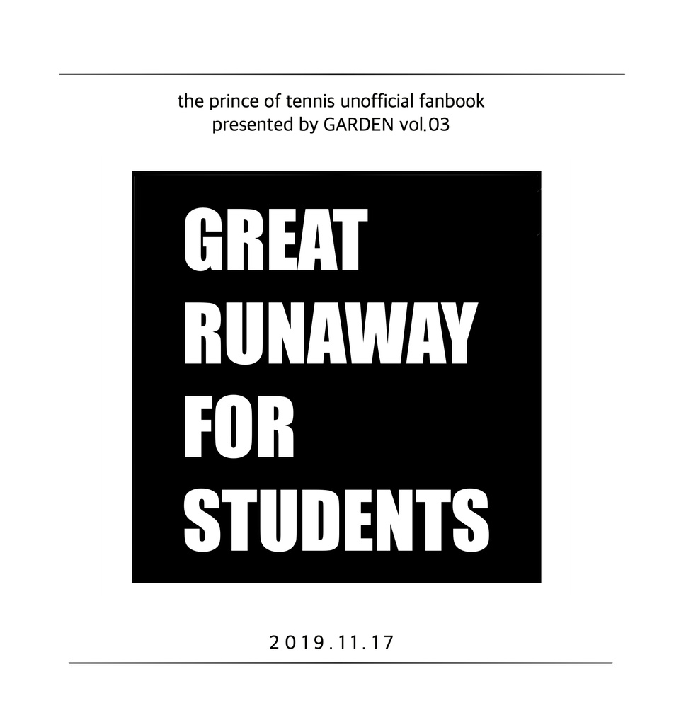 GREAT RUNAWAY FOR STUDENTS