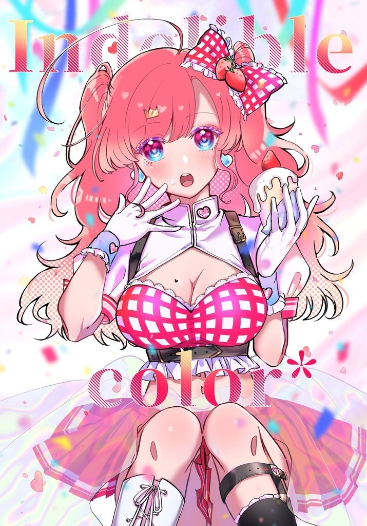 『Indelible color*』