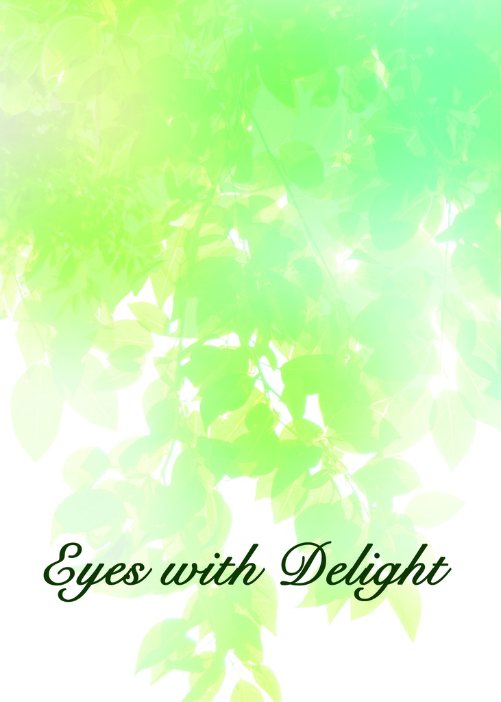 Eyes with Delight