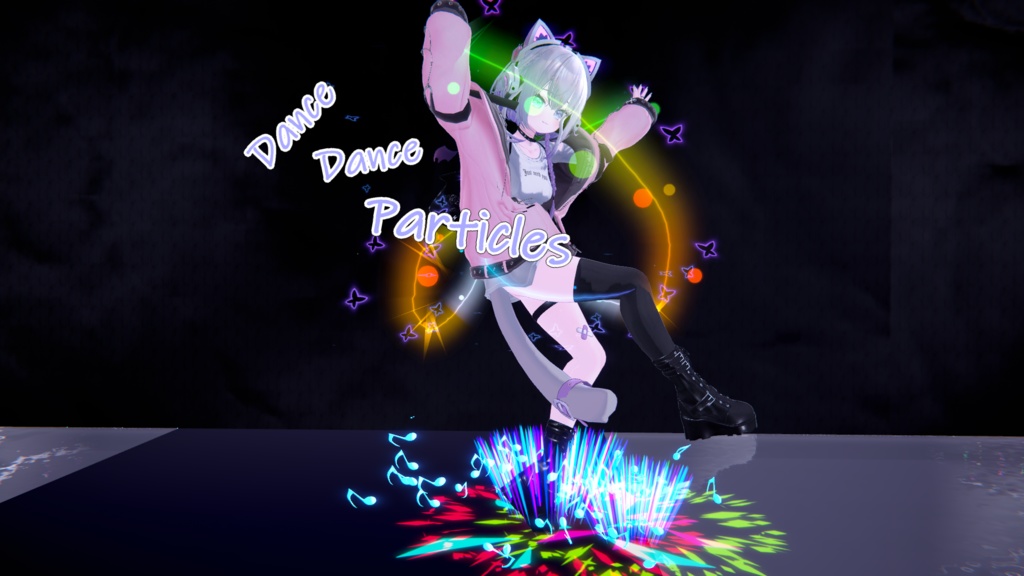 『Dance Dance Particle』～誰でも簡単導入～MA対応