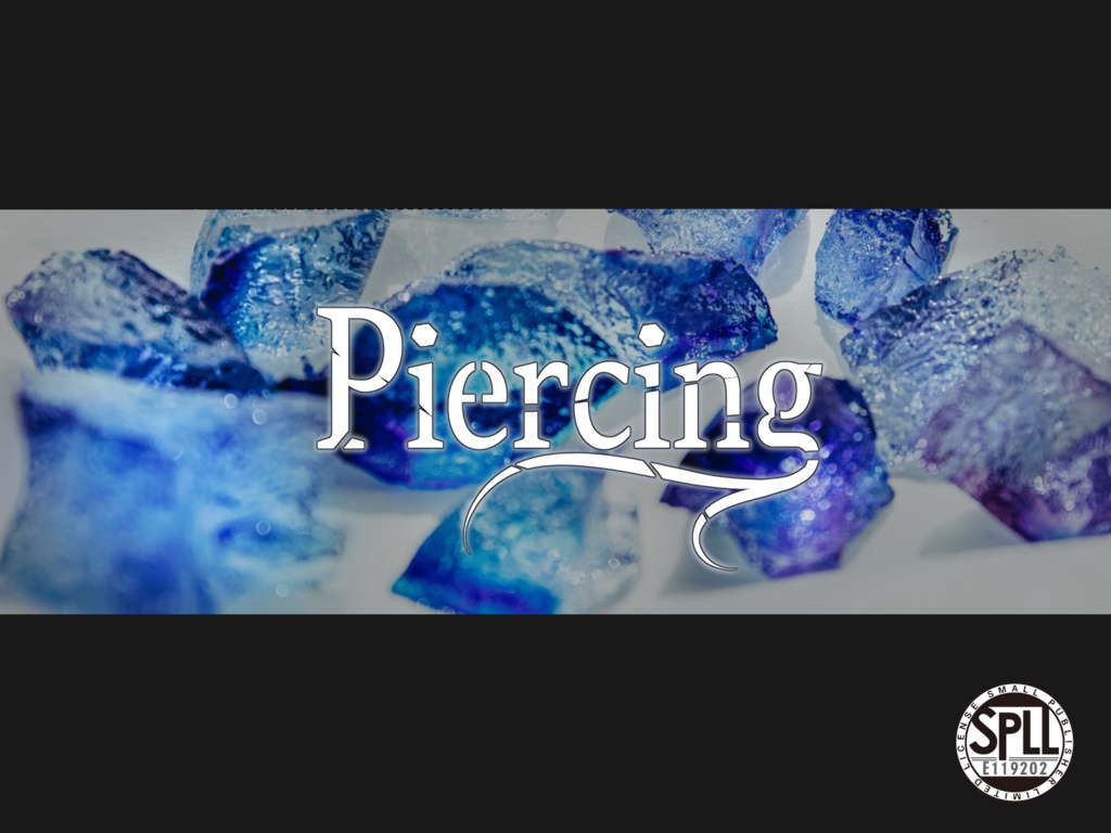 【CoCシナリオ】Piercing【SPLL:E119202】