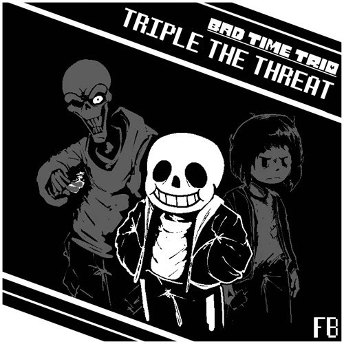 TRIPLE THE THREAT-bad time trio　ピアノ譜 Eメジャー