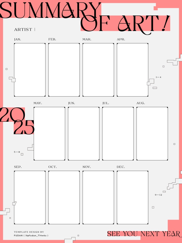 2025作品回顧表｜2025 SUMMARY OF ART TEMPLATES