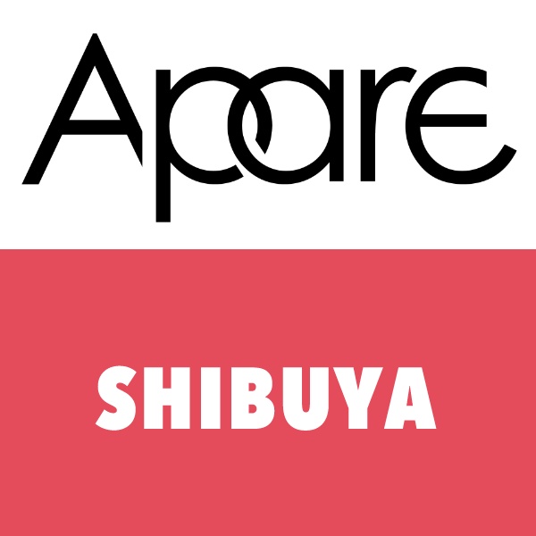 渋谷Apareオーダー