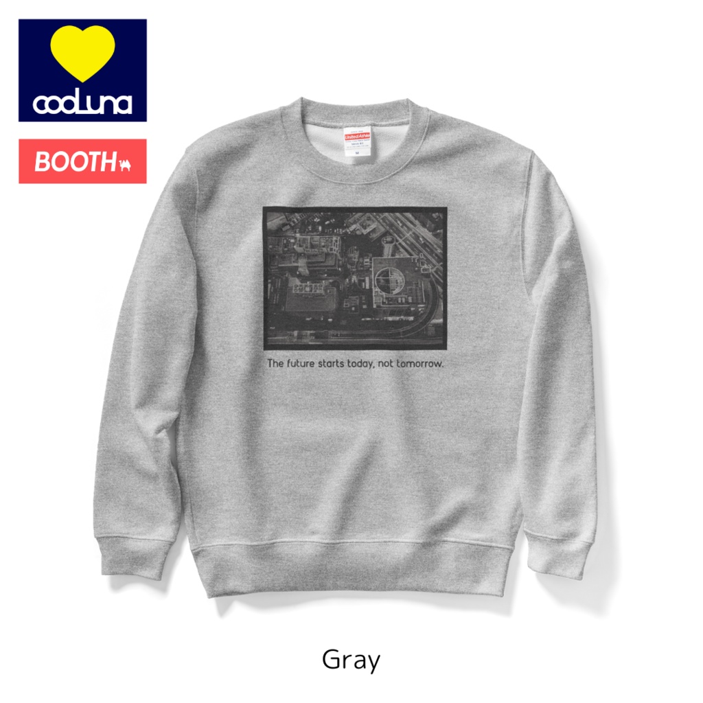 The future starts today, not tomorrow. スウェット
