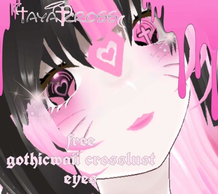 FREE! Gothwaiicrosslust eyes!
