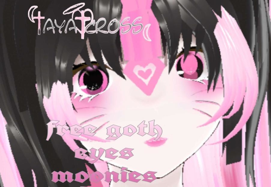 FREE  GOTH EYES MOONIES 