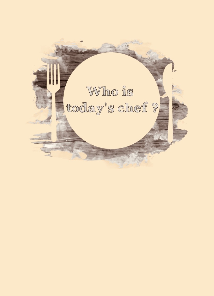 Who is today's chef?