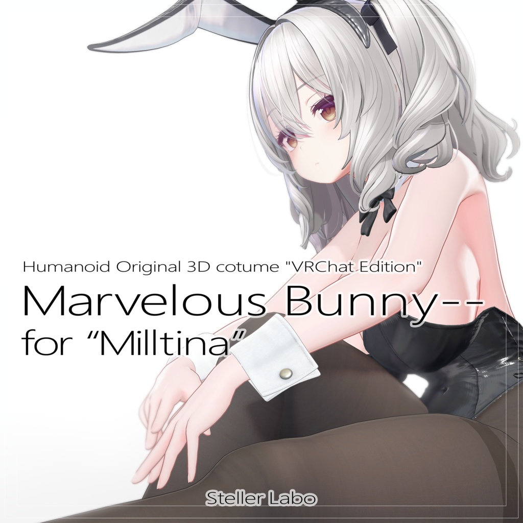 VRChat想定 3D衣装 『Marvelous Bunny -マーベラス バニー-』 for Milltina