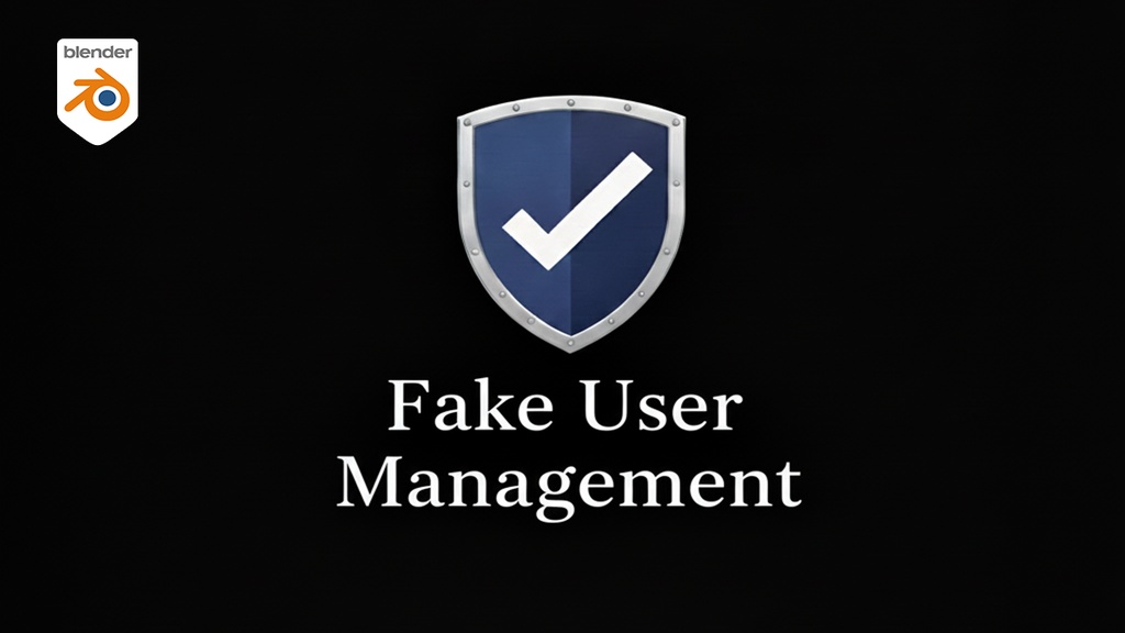 フェイクユーザーの管理アドオン[Blender-Addon]