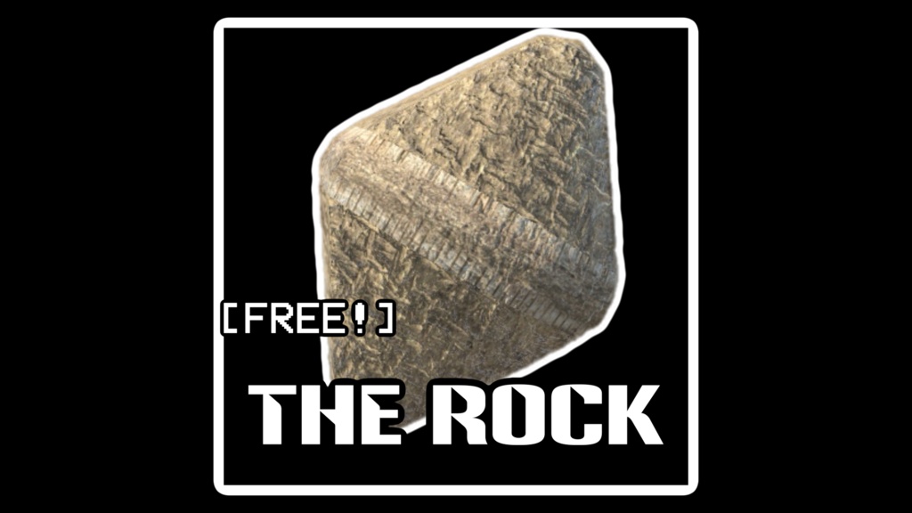 ［VRChat用］『THE ROCK』byKAMI君（3D小道具）