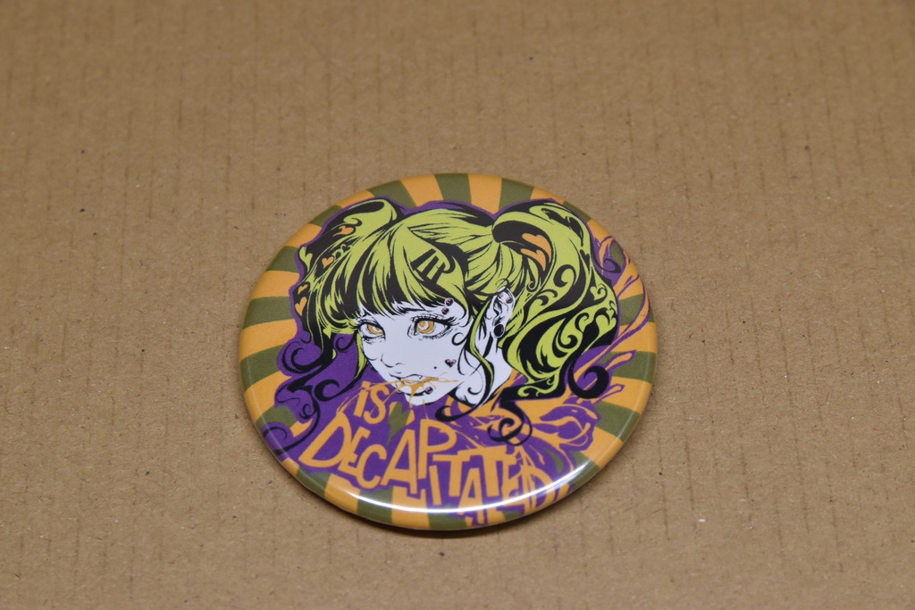 SALE 缶バッジ "GIRL is DECAPITATED" 58mm 300円→100円