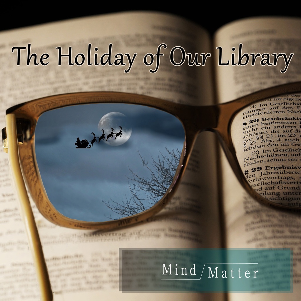 The Holiday of Our Library