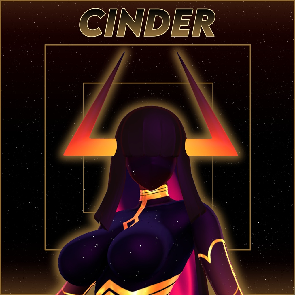 Cinder [Original 3d Model]