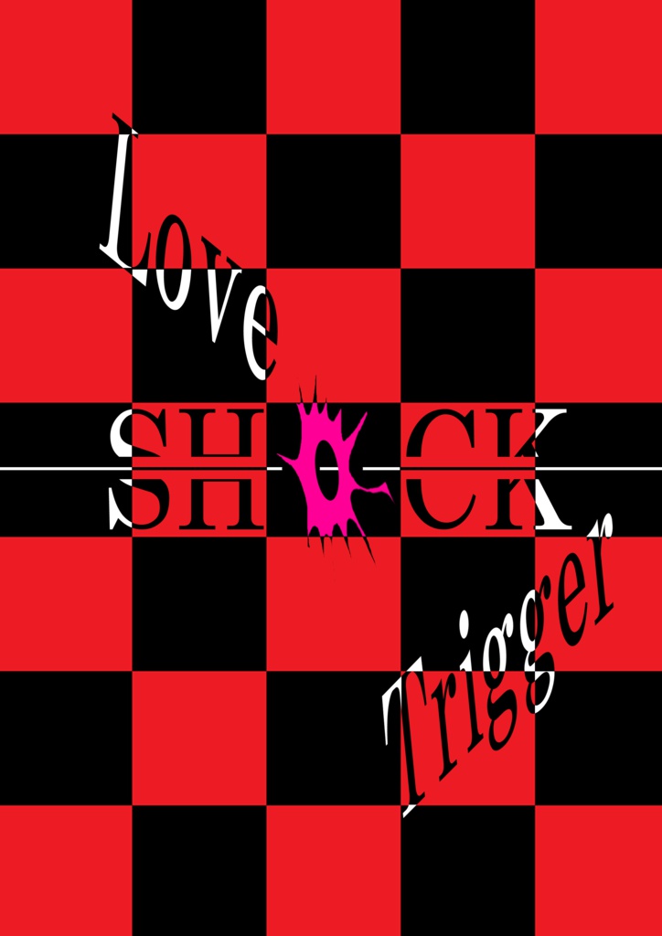 【燭へし】Love SHOCK Trigger