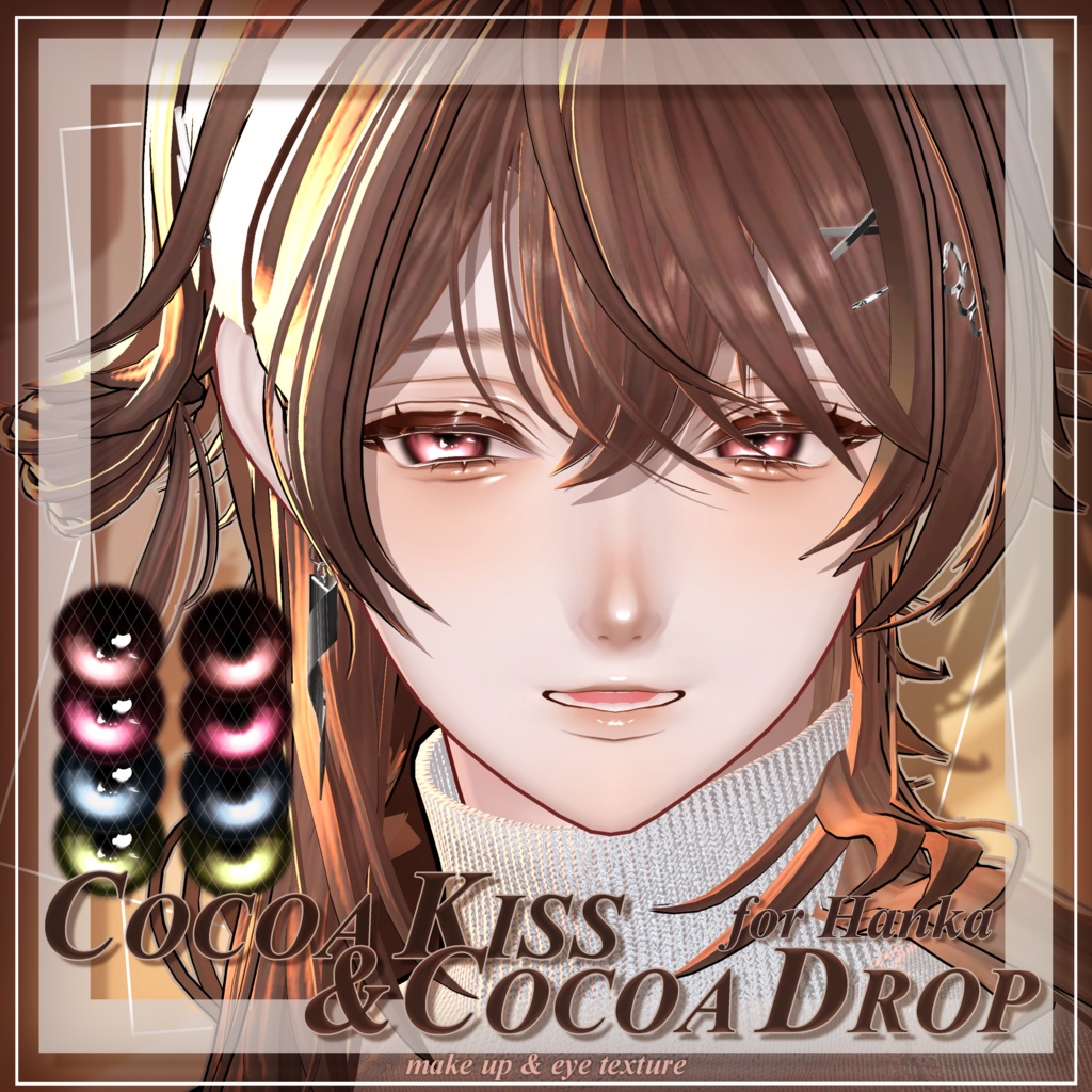 [ HANKA / 斑霞 ] Cocoa Kiss Makeup & Cocoa Drop eye texture for HANKA