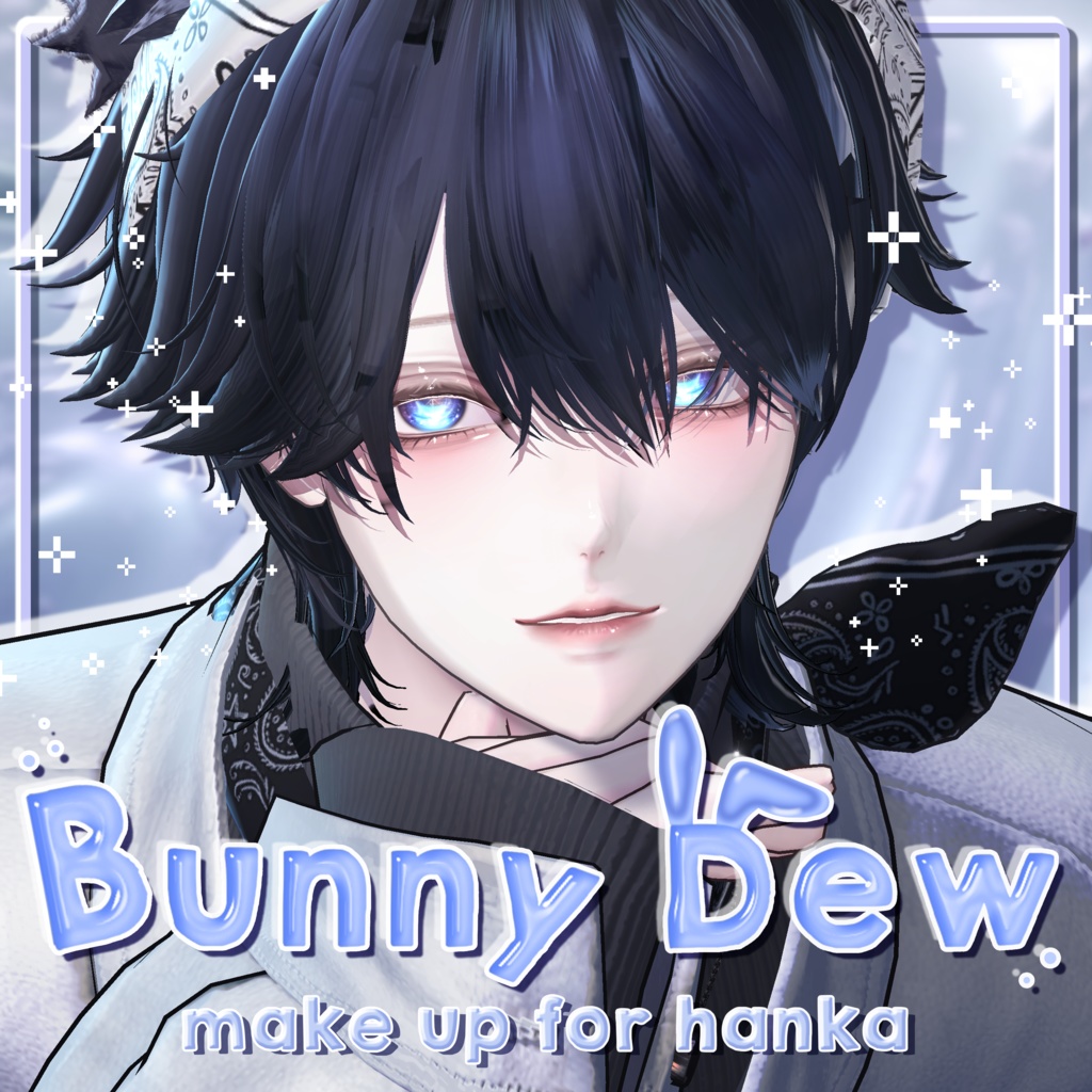 [ HANKA / 斑霞 ] [ BUNNY DEW🐰 Make Up for Hanka ]