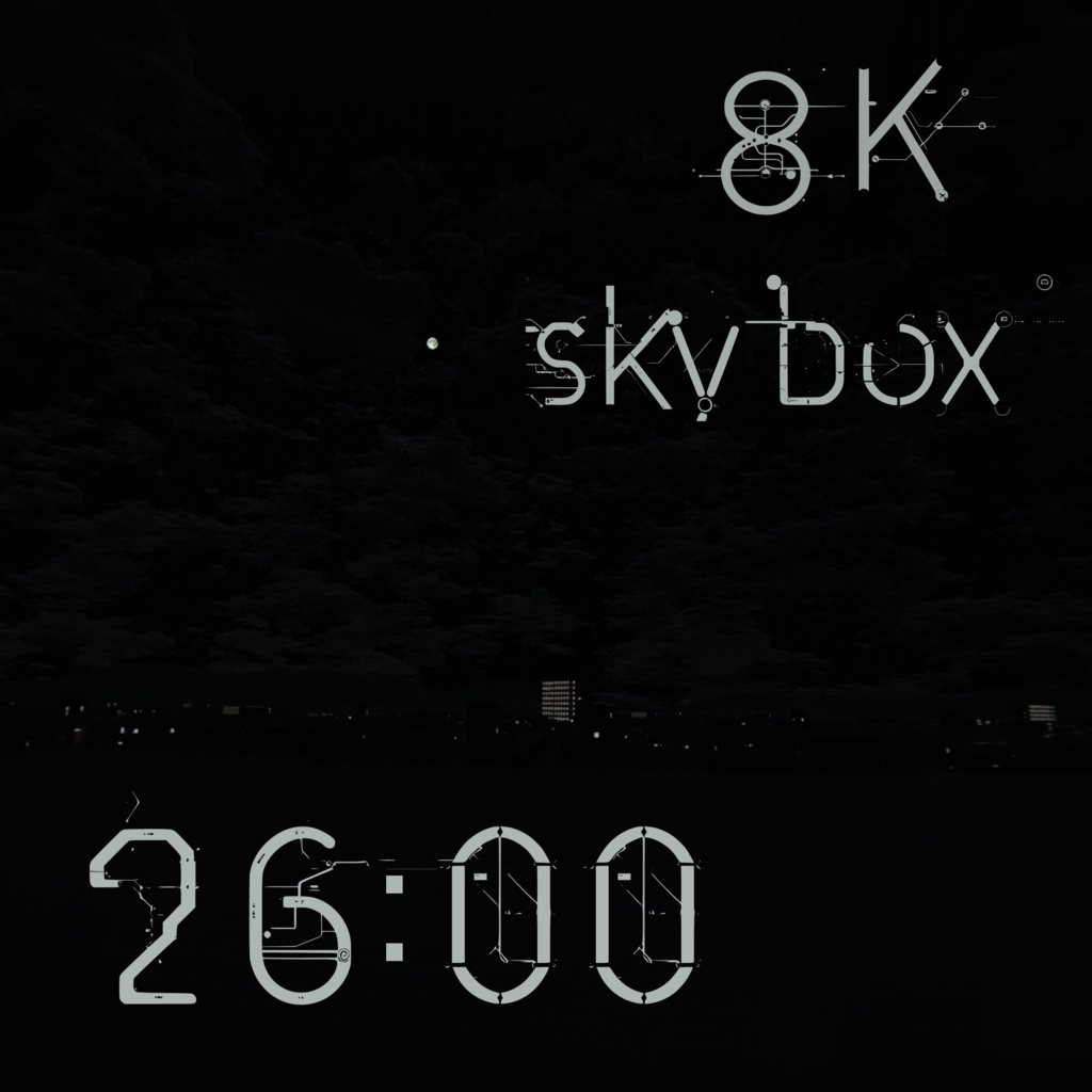 ［8k skybox］26:00