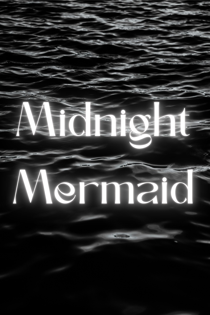 【短文基本】Midnight Mermaid（スプレッドシート付き）