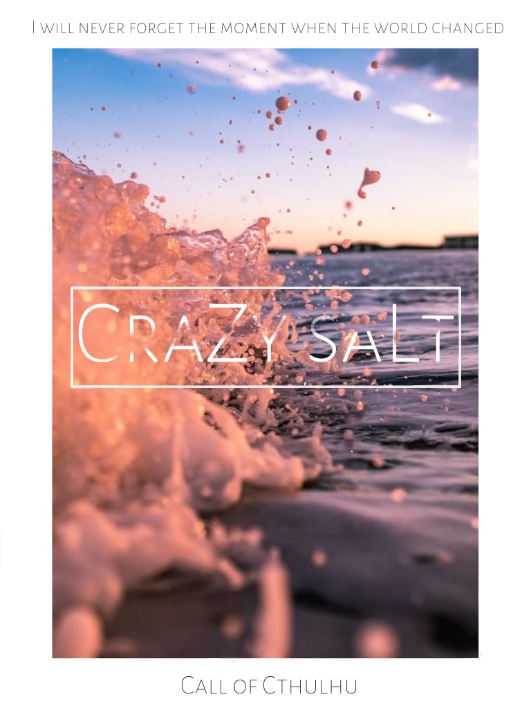 無料CoCシナリオ「craZy saLt」