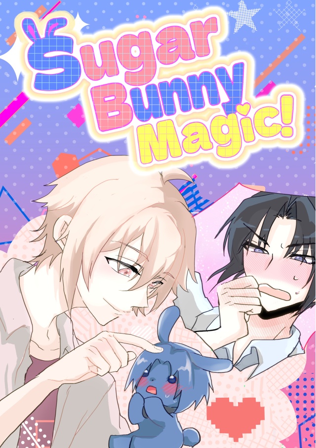 Sugar Bunny Magic！