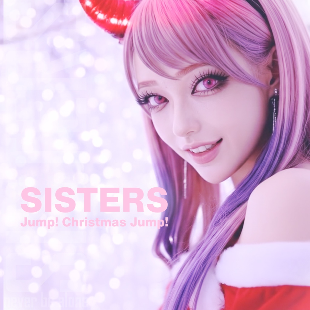 【WAV & MP3】SISTERS -2025Xmas 6Songs-