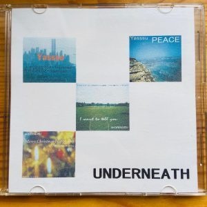 【限定2枚、自主制作盤CD】2003年制作　1stミニアルバム「UNDERNEATH」