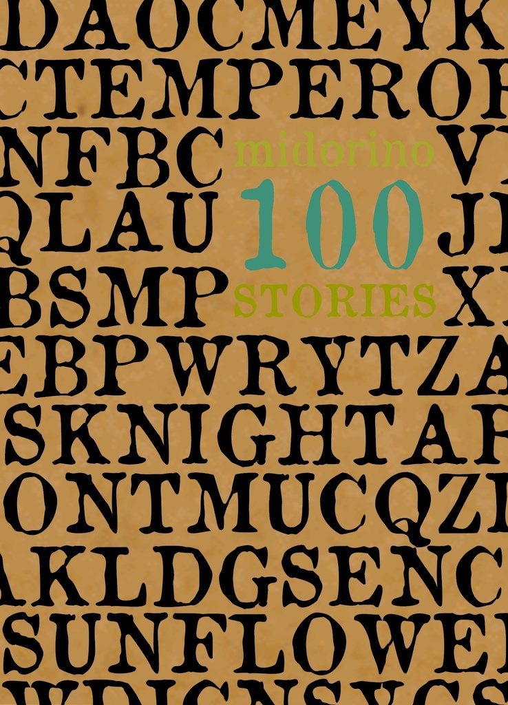midorino 100 STORIES