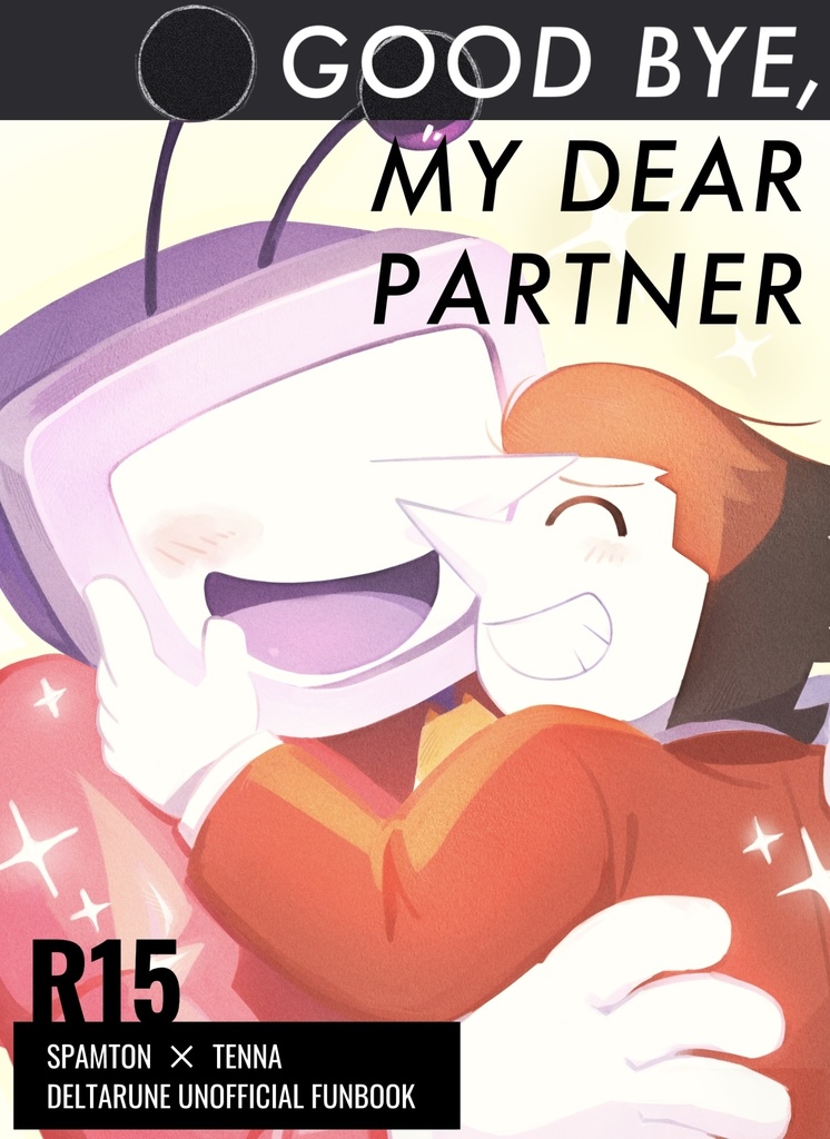 GOOD BYE, MY DEAR PARTNER