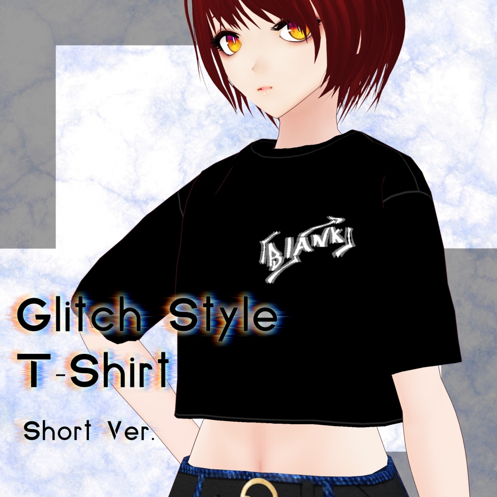 無料 Short Ver. BLANK-Glitchstyle Tシャツ【VRoid用】