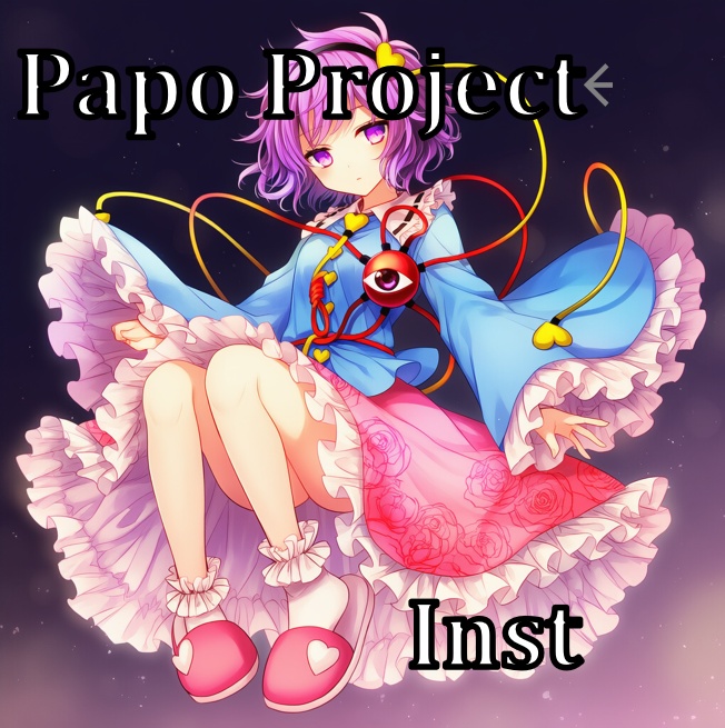 Papo Project　Inst #1