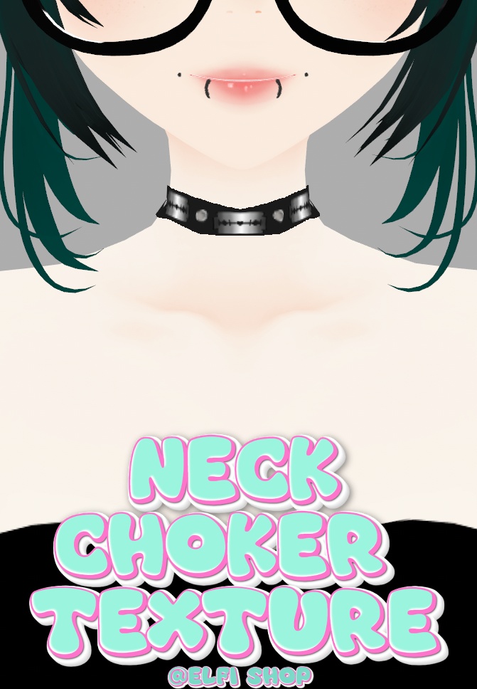 Neck choker texture