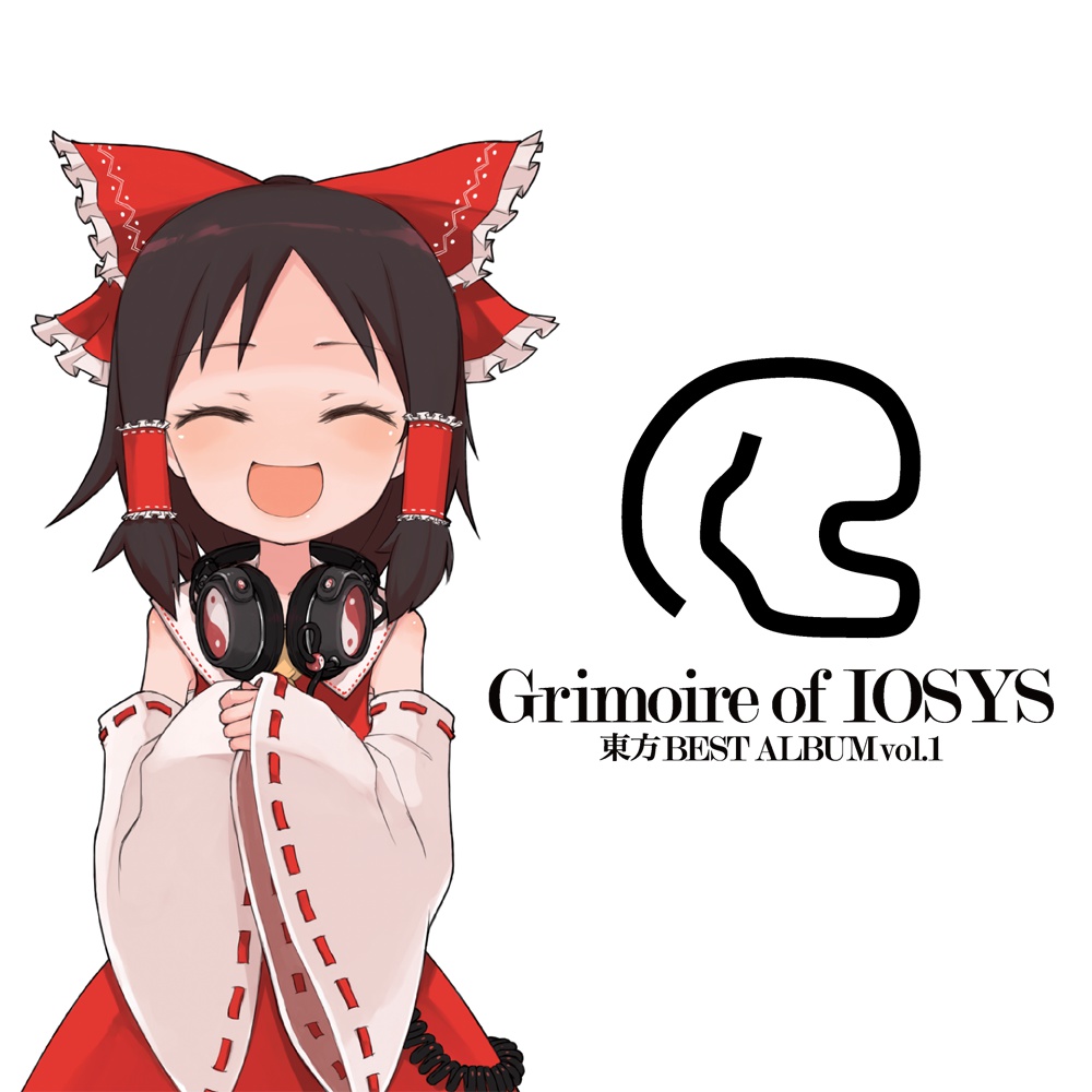 Grimoire of IOSYS― 東方BEST ALBUM vol.1 ―