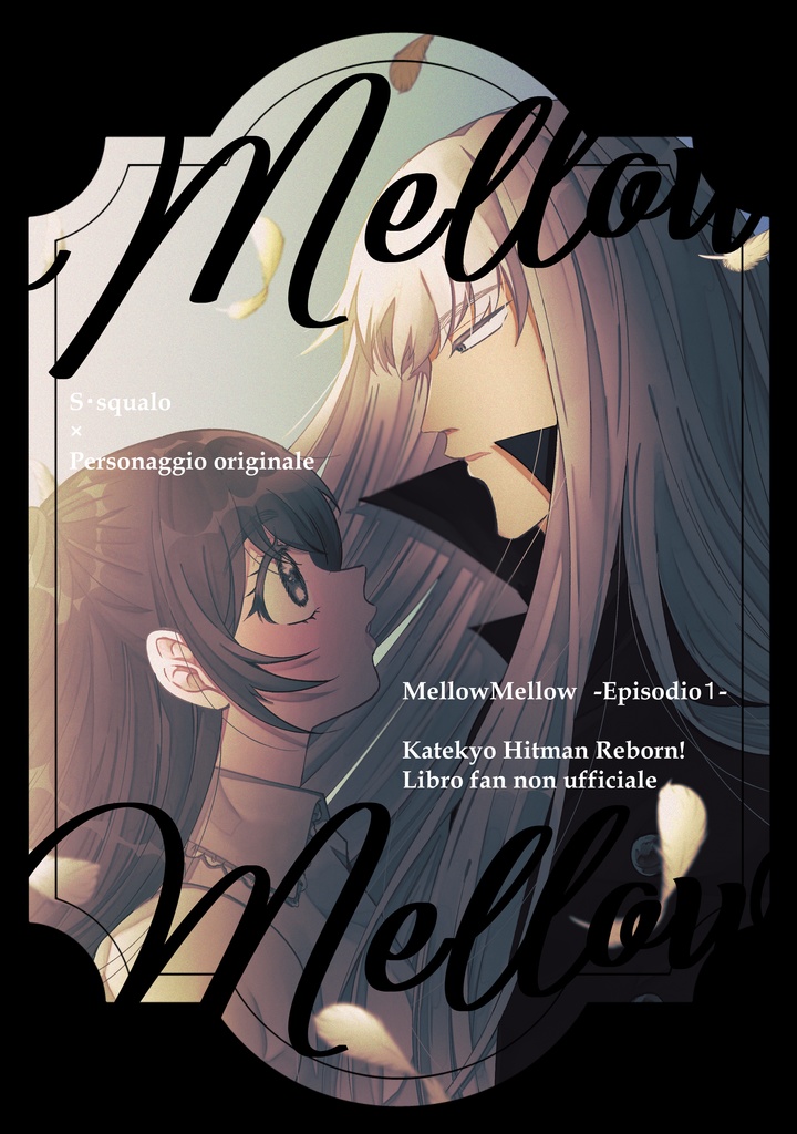 Mellow Mellow -Episodio1-