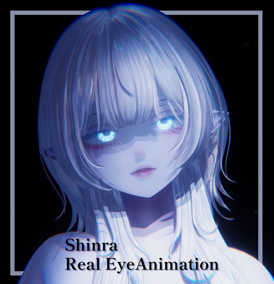 Shinra Real Eye Animation