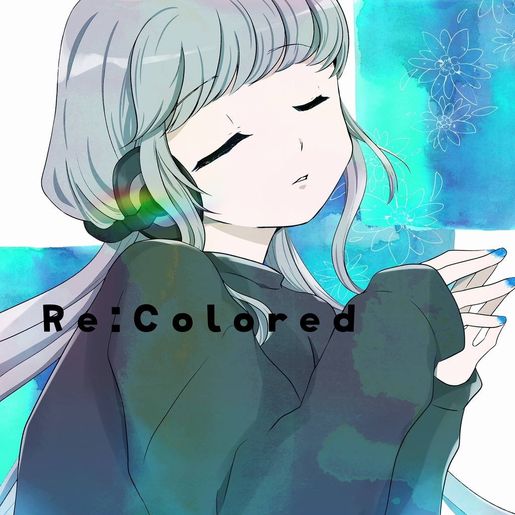 Re:Colored / 嘆きのP
