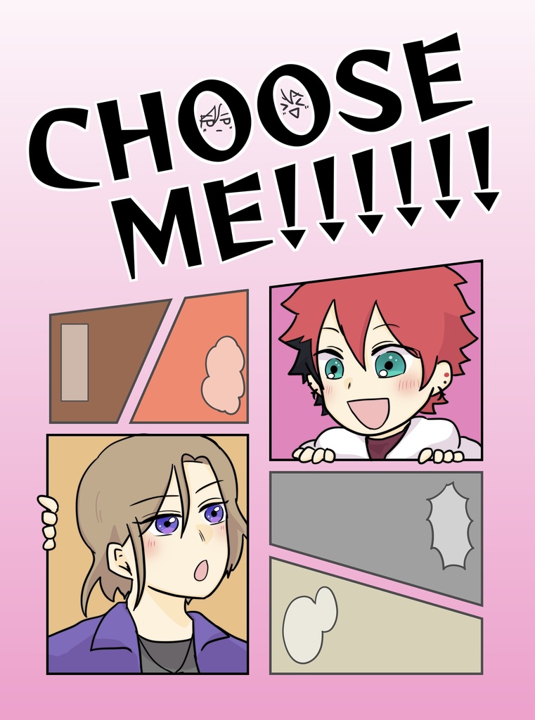 CHOOSE ME!!!!!!