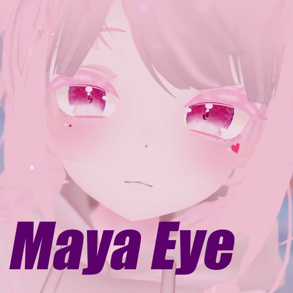 【舞夜-Maya-】対応:瞳テクスチャ-Eye Texture-