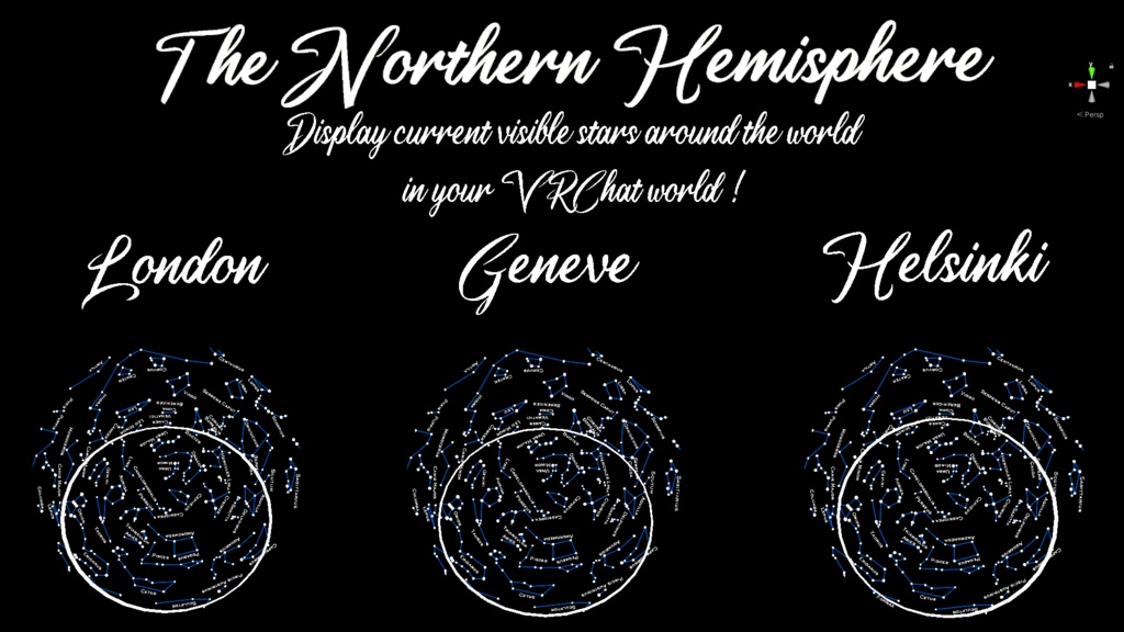 The Northern Hemisphere Stars Display for VRChat 3.0 Worlds (15 Different timezones display !)