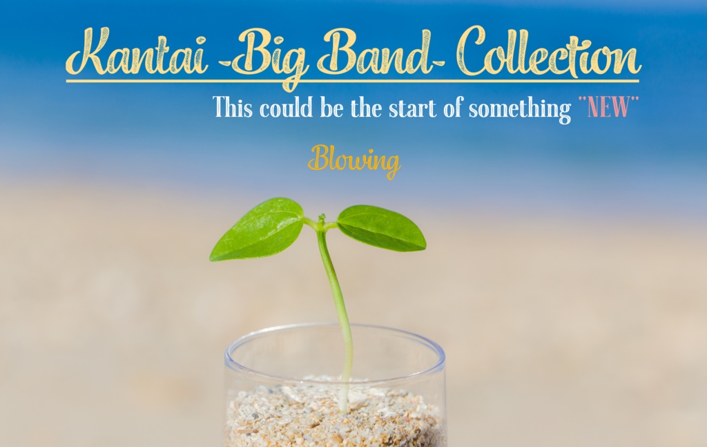 Kantai -Big Band- Collection - This could be the start of something "NEW"