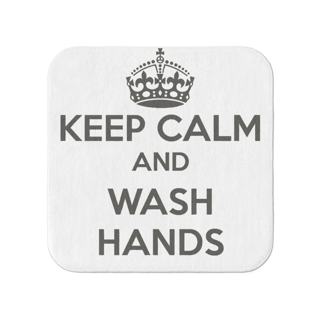Keep Calm and Wash Hands Towel