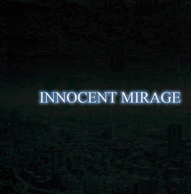 INNOCENT MIRAGE