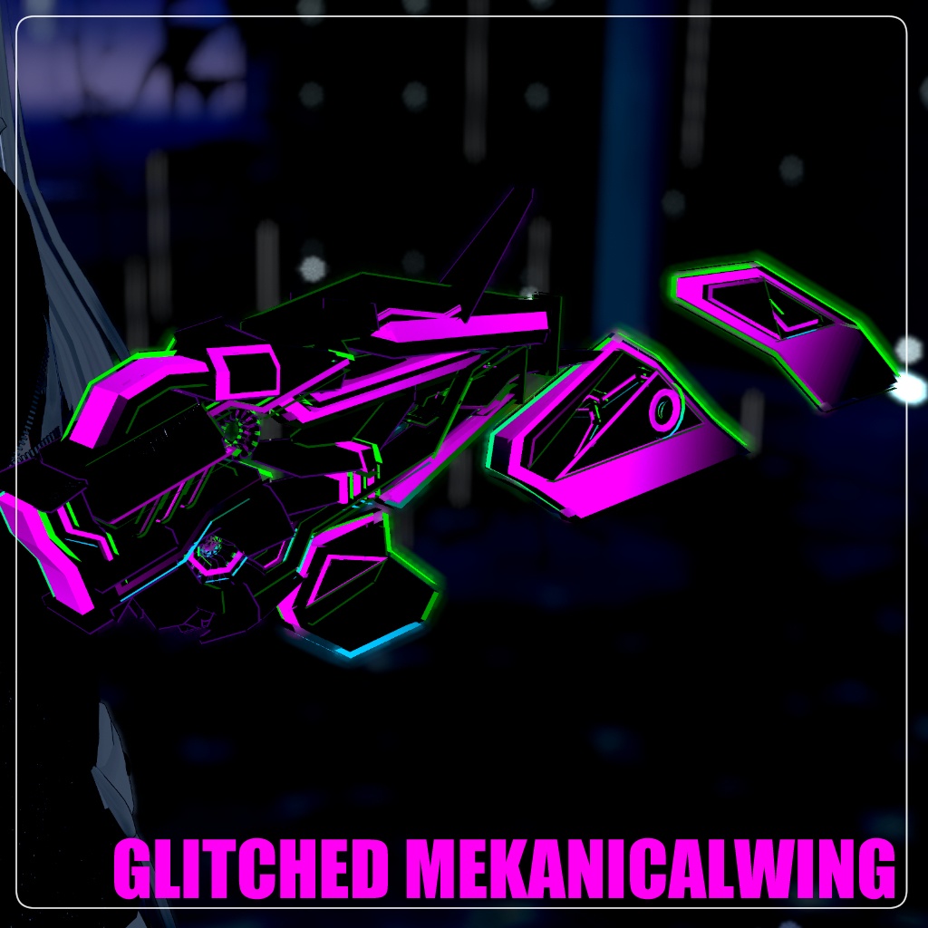 【VRChat】Glitched Mekanical Wing 【MA設定済み】