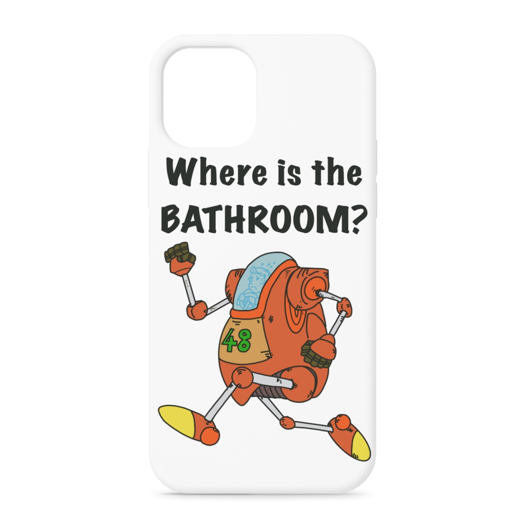 Iphoneケース Where Is The Bathroom Abusuma Booth