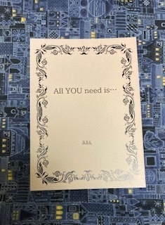 All YOU need is…