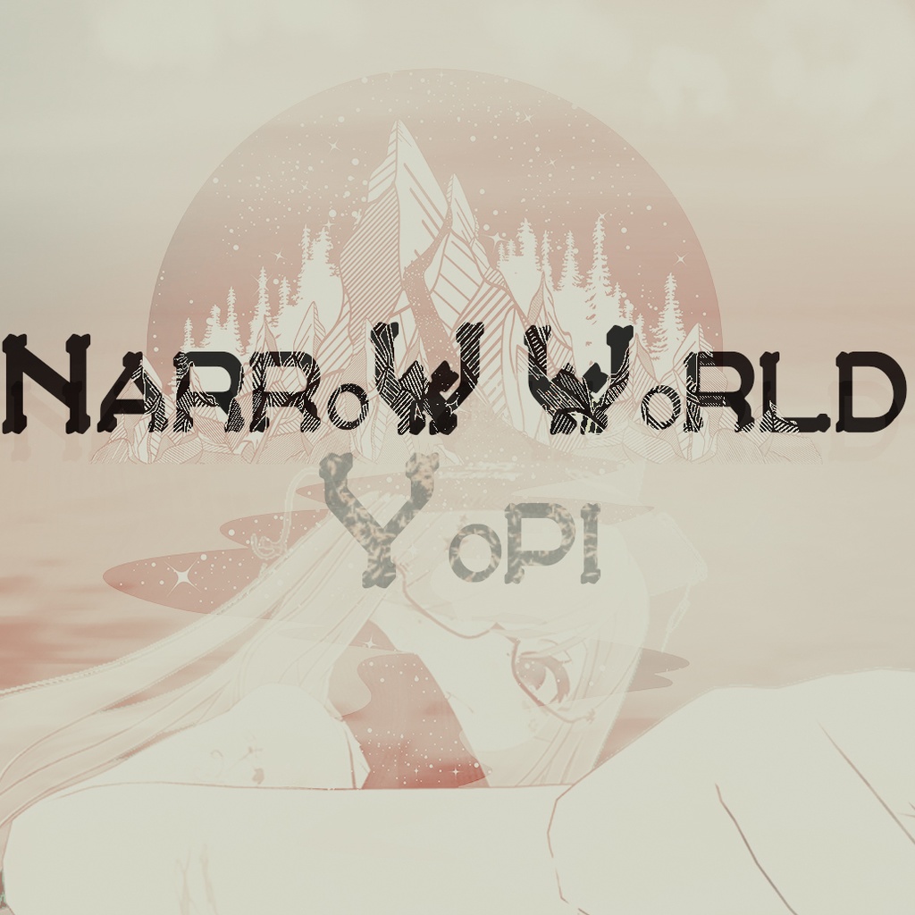 Narrow world[Club_Ruins EP]