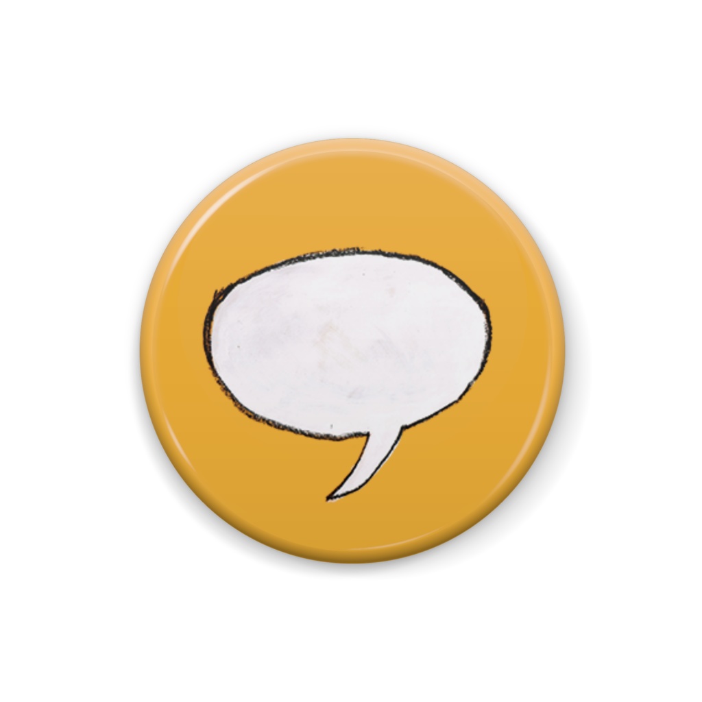 TALK「いつものように」缶バッジ(25×25mm)