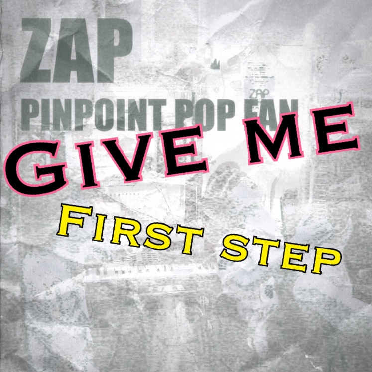 Give me(First step)